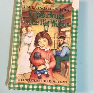 Little House in the Big Woods book (very worn and torn and marked on)